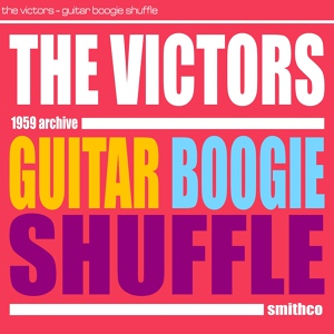 Обложка для The Victors - Guitar Boggie Shiffle