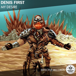 Обложка для Denis First - My Desire