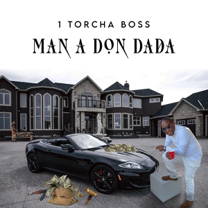 Обложка для 1 Torcha Boss - Man a Don DaDa