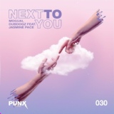 Обложка для Moguai, Dubdogz feat. Jasmine Pace - Next to You