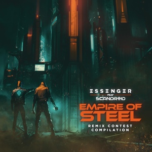 Обложка для Essenger - Empire Of Steel (Martin Zeidner Remix)