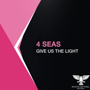 Обложка для 4 Seas - Give Us The Light (Extended Mix)