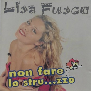 Обложка для Lisa Fusco - No...tu mi 'a fa fa