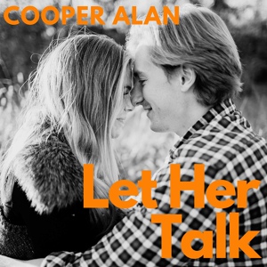 Обложка для Cooper Alan - Let Her Talk