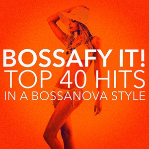 Обложка для Bossa Nova All-Star Ensemb... - Burn It Down (Bossa Style)