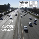 Обложка для Pain & K. Laurent - This Way