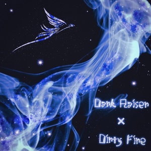 Обложка для Dirty Fire, Dark Raiser - Не Герой