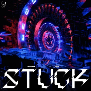 Обложка для Astron, ToriK - Stuck