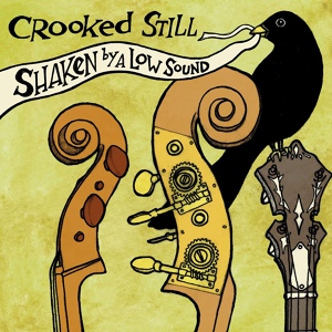 Обложка для Crooked Still - Oxford town