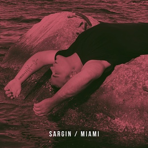 Обложка для SARGIN - Miami