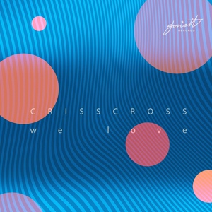 Обложка для CrissCross - We Love (Ivan Starzev remix)