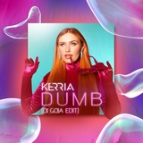Обложка для Kerria - Dumb