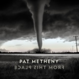 Обложка для Pat Metheny - The Past in Us