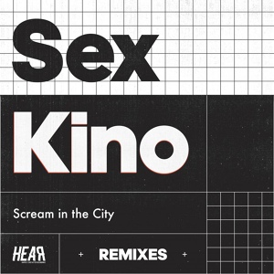 Обложка для Sex Kino - Scream In The City