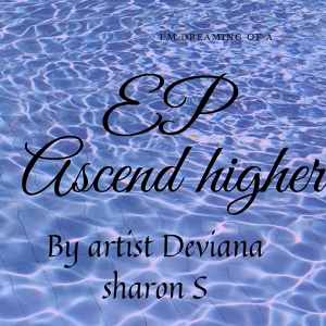 Обложка для Deviana sharon S - Higher Mind