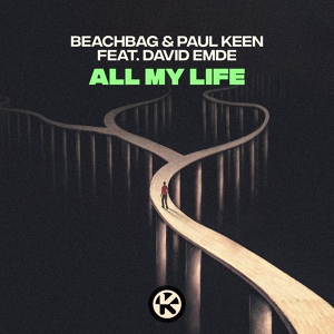 Обложка для Beachbag, Paul Keen feat. David Emde - All My Life