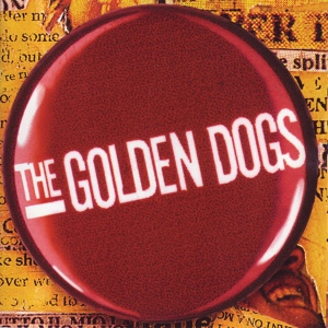 Обложка для The Golden Dogs - I Don't Sleep