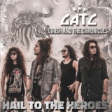 Обложка для Girish & The Chronicles - Hail to the Heroes