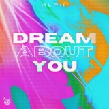 Обложка для ALPHI - Dream About You