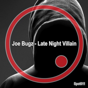 Обложка для Joe Bugz - Late Night Villain