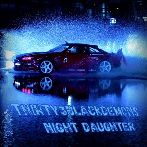 Обложка для THIRTY3BLACKDEMONS - Night Daughter