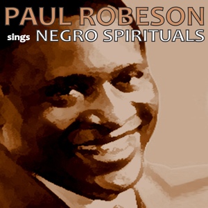 Обложка для Paul Robeson - No More Auction Block for Me