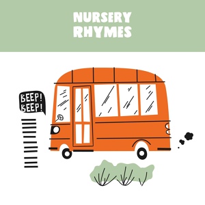 Обложка для Nursery Rhymes Baby TaTaTa, The Wheels On The Bus Kids, Itsy Bitsy Spider Kids - Lotus