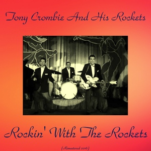 Обложка для Tony Crombie & His Rockets - Rock 'n' Roll Coaster