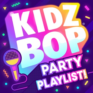 Обложка для KIDZ BOP Kids - Can't Stop The Feeling!