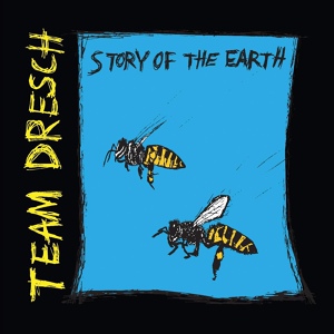 Обложка для Team Dresch - Story of the Earth
