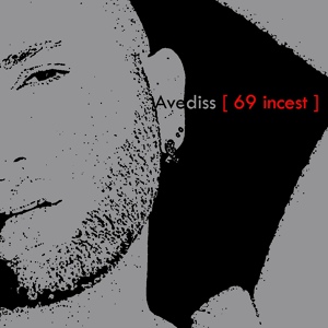 Обложка для Avediss - 69 Incest