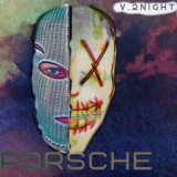 Обложка для V.2Night feat. FLINKS - PORSCHE