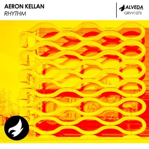 Обложка для Aeron Kellan - Rhythm