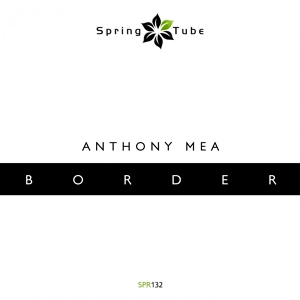 Обложка для Anthony Mea - Border