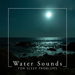 Обложка для Water Sounds Music Zone - Asian Dream