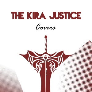 Обложка для The Kira Justice - Haruka Kanata (Opening de "Naruto")