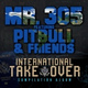 Обложка для Mr. 305 feat. Pitbull, David Rush - All Night