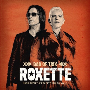 Обложка для Roxette, Per Gessle - Hotblooded