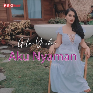 Обложка для Gita Youbi - Aku Nyaman