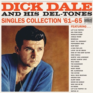 Обложка для Dick Dale - Let's Go Trippin' ' 65