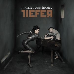 Обложка для In Strict Confidence - Tiefer