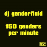 Обложка для dj genderfluid - i won't share your event flyer unless all of the letters are lowercase