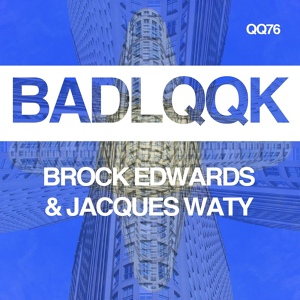 Обложка для Brock Edwards, Jacques Waty - You're The One