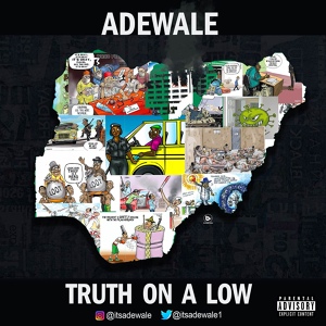Обложка для Adewale - Truth on a low