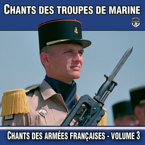 Обложка для Chants des armées françaises - Chant du 3e RIMa