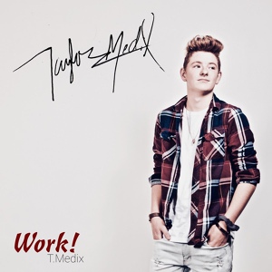 Обложка для Taylor Medix - Work