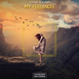 Обложка для Stefre Roland - My Feelings