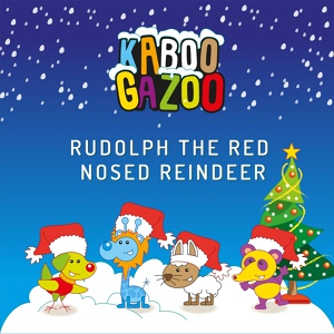 Обложка для KABOOGAZOO English, Christmas Music, Christmas Carols - Rudolph The Red Nosed Reindeer