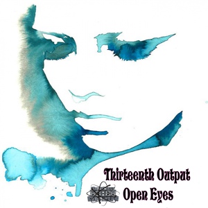 Обложка для Thirteenth Output - Open Eyes
