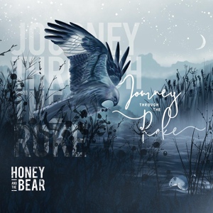 Обложка для Honey and The Bear - The Flowline